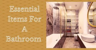 Essential Items For A Bathroom